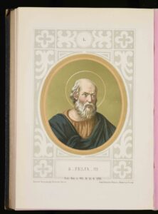 A photo of the portrait of Pope Felix III from the work Ritratti e biografie dei romani pontefici da S. Pietro a Leone XIII